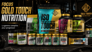 gamme Gold Touch Nutrition pour musculation et performance